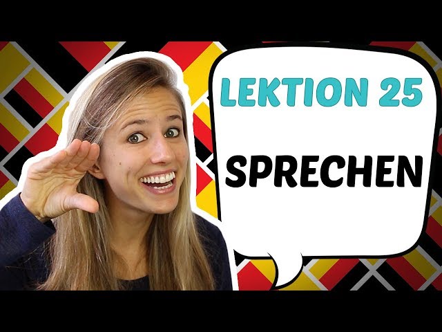 GERMAN LESSON 25: Learn the verb TO SPEAK in German 🗣