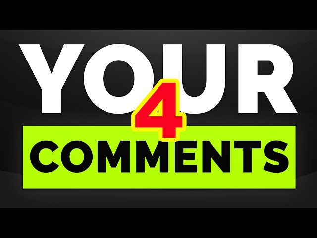 YOUR COMMENTS #4 (September-October)