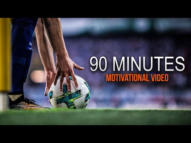 "90 Minutes - This is Football" - Motivational Video | HD