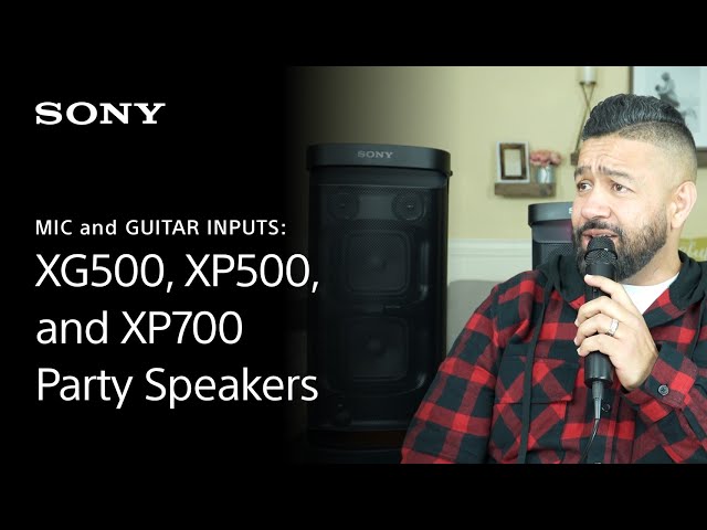 Sony | Mic and Guitar Inputs – XG500, XP500, and XP700 Wireless Party Speakers