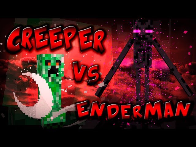 "Creeper vs Enderman" A Minecraft Music