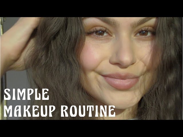 Everyday Simple Makeup Routine | about 15 mins!