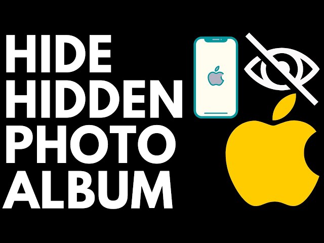 How to Hide the Hidden Photo Album on iPhone - Hide Photos on iPhone