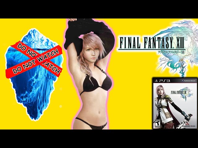 The Final Fantasy 13 Iceberg Explained
