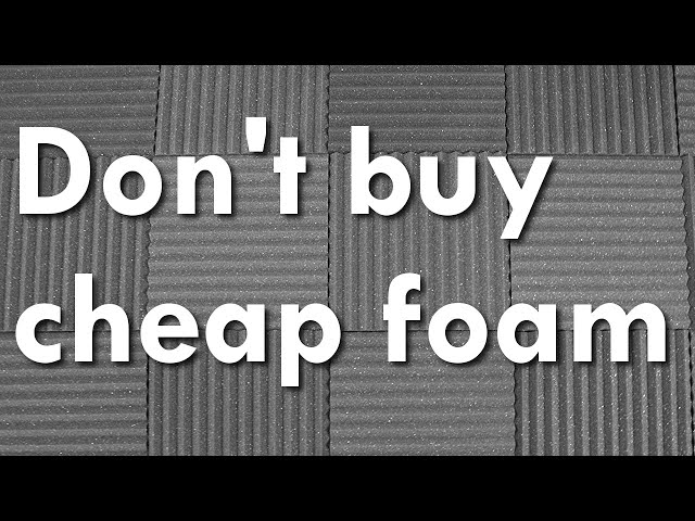 Don't buy cheap acoustic foam and don't buy the Isovox