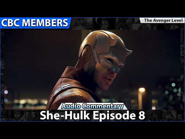 She-Hulk Episode 8 Audio Commentary