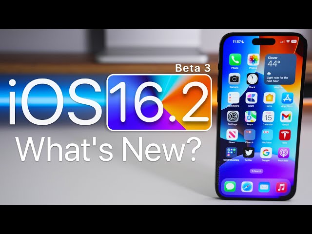 iOS 16.2 Beta 3 is Out! - What's New?