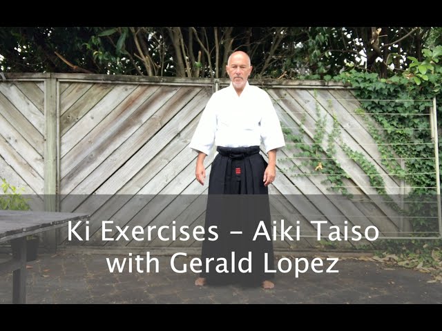Ki Development Exercises - Aiki Taiso - Aikido Self-Practice