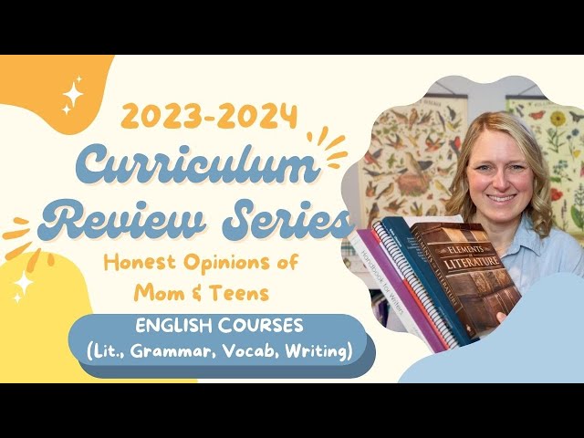 Honest Reviews of Our Curriculum This Year | English Courses- Literature, Writing, Grammar and Vocab