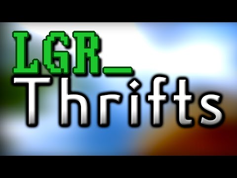 LGR Thrifts [Ep.47] Kinda Conventional