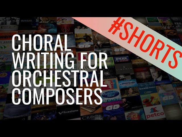 Choral Writing for Orchestral Composers (YouTube Short)
