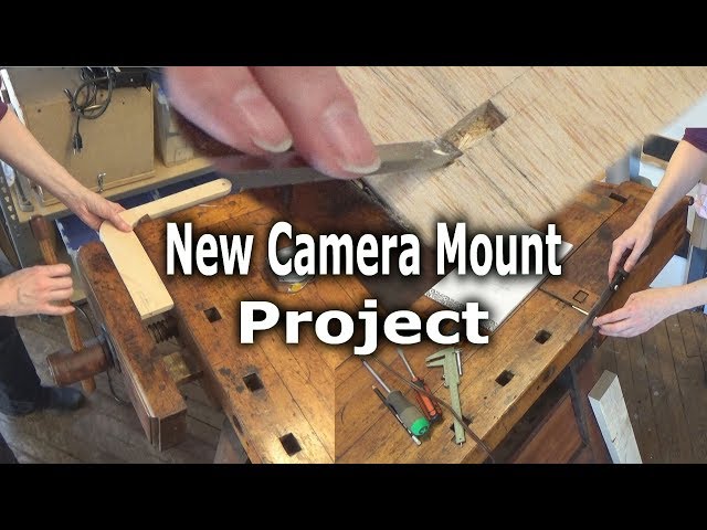 New Camera Mount Project - With Mortise Cutout