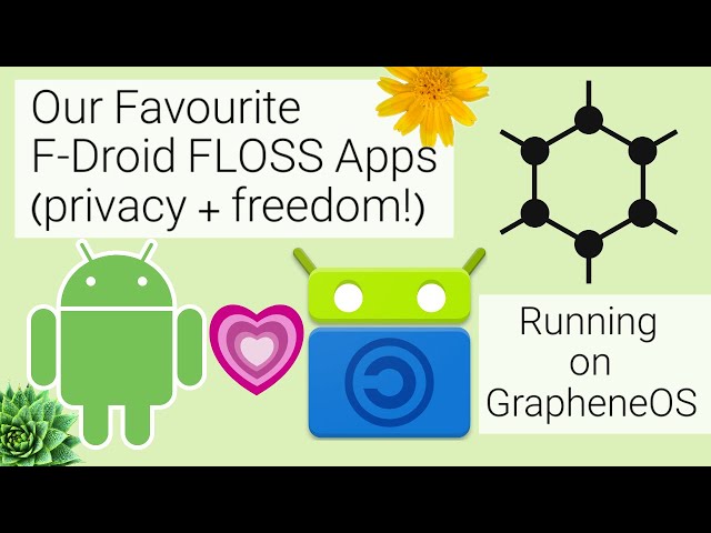 Our Favourite Free/Libre & Open Source F-Droid Android Apps (reclaim your privacy & freedom!)