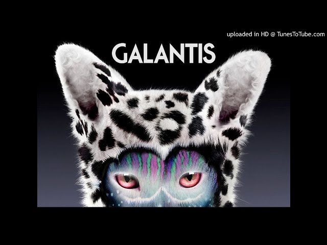 Best of GALANTIS: MIX (Josh Childz)