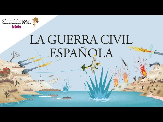 La Guerra Civil Española para niños | Locos por la historia | Shackleton Kids