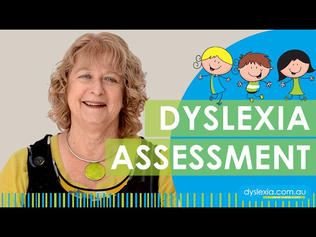 dyslexia Assessment
