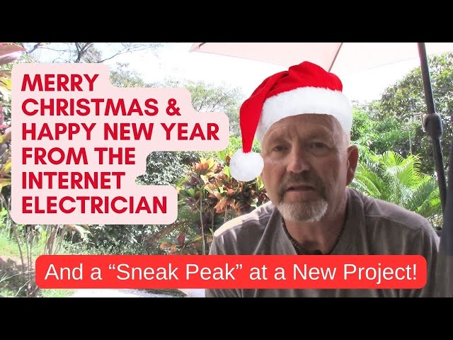 Merry Christmas and Happy New Year From the Internet Electrician