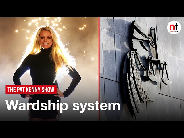 How Ireland's Wardship system is similar to Britney Spears' conservatorship
