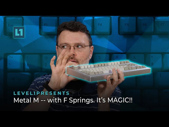 Metal M -- with F Springs. It's MAGIC!!