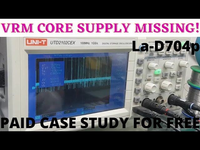 VRM Core Supply Missing Paid Case Study For FREE | La D704p Core problem |Chiplevel Repairing Course