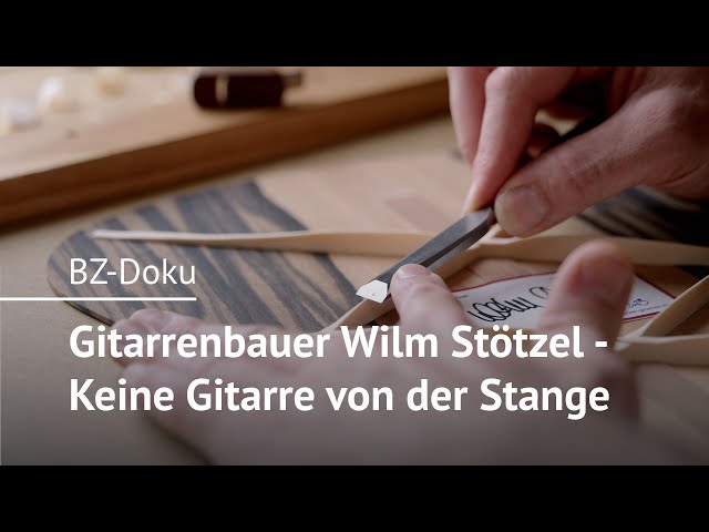 Gitarrenbauer Wilm Stötzel aus Emmendingen - Keine Gitarre von der Stange