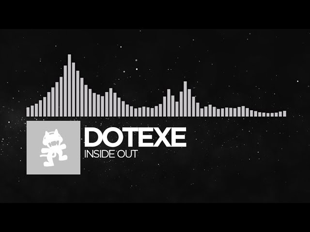 [Trap] - DotEXE - Inside Out [Monstercat Release]