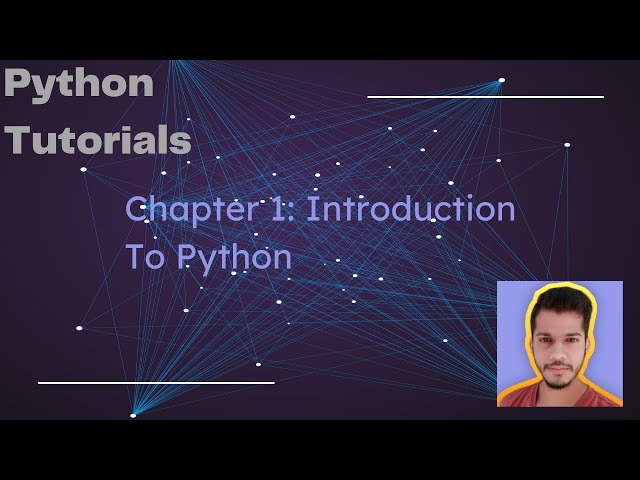 Python Tutorial Chapter 1: Introduction to Python