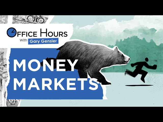 Money Market Funds | Office Hours with Gary Gensler