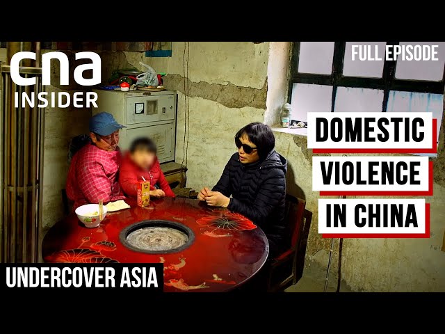 China's Struggle With Domestic Violence: A Potent Patriarchy | Undercover Asia | CNA Documentary
