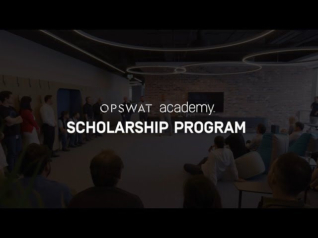 OPSWAT Academy Scholarship Program