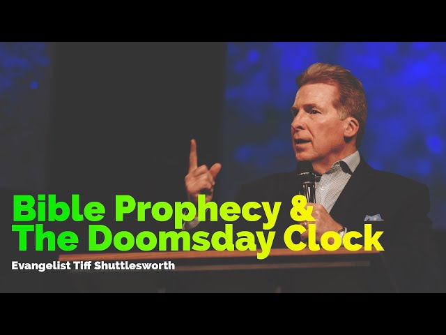Tiff Shuttlesworth | Bible Prophecy & the Doomsday Clock | 2 5 23 PM