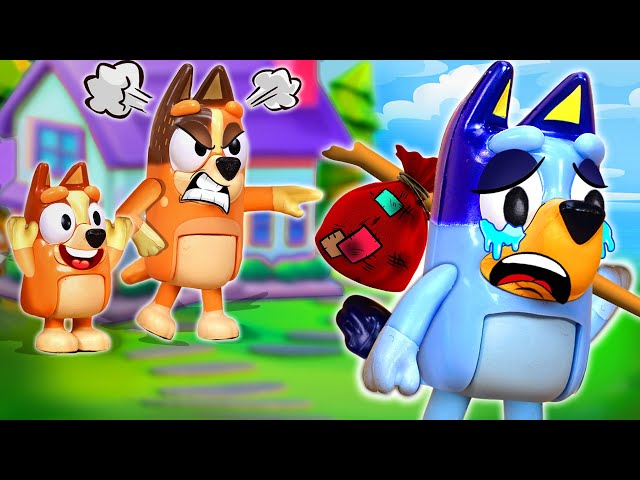 Bluey Left Home | Parents Are Not Fair! 🙀🙀 | Good Habits for Kids | BLUEY Toy for Kids