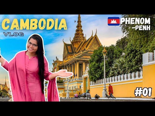 CAMBODIA Tour Guide | A-Z India to Cambodia Travel Cost | Tourist Places, Trip Budget in HIndi 2024