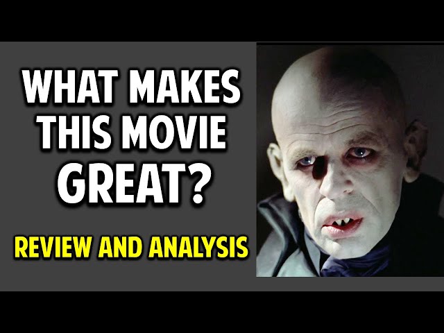 Nosferatu the Vampyre -- What Makes This Movie Great? (Episode 69)
