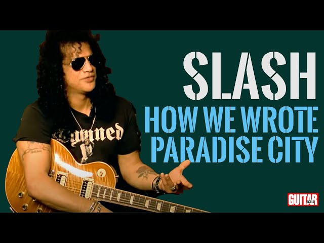 That time Slash taught us how to play Paradise City