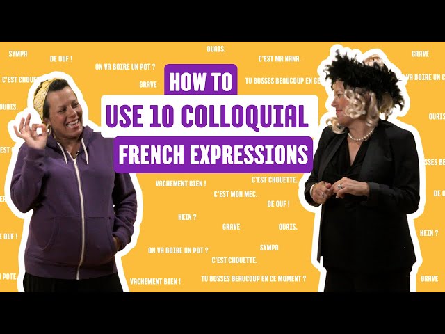 #LesPetitesLeçonsdeFrançais - Lesson 10: How to Use Colloquial French Expressions