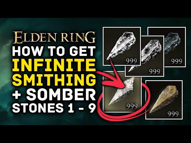 Elden Ring | How to Get INFINITE Smithing & Somber Smithing Stones 1 2 3 4 5 6 7 8 9 Location Guide