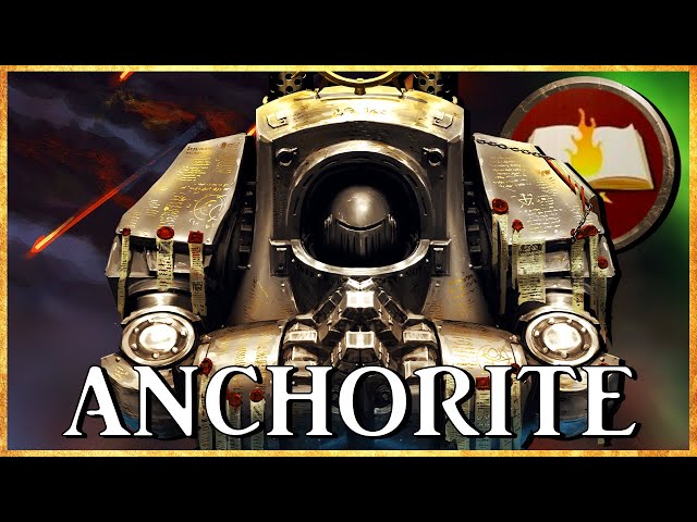 THE ANCHORITE - Last Son of Colchis | Warhammer 40k Lore