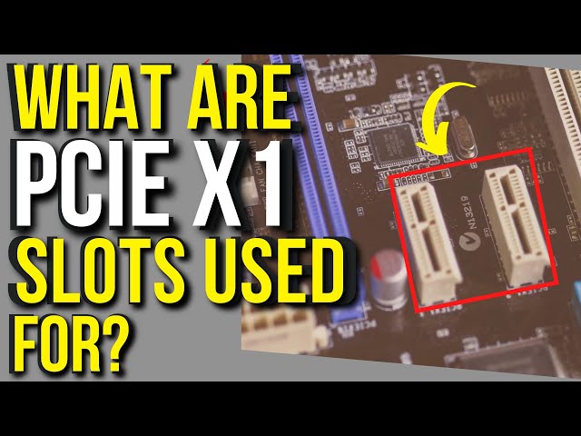 What are PCIe x1 Slots Used For? | 8 PCIe Devices for x1 Slots