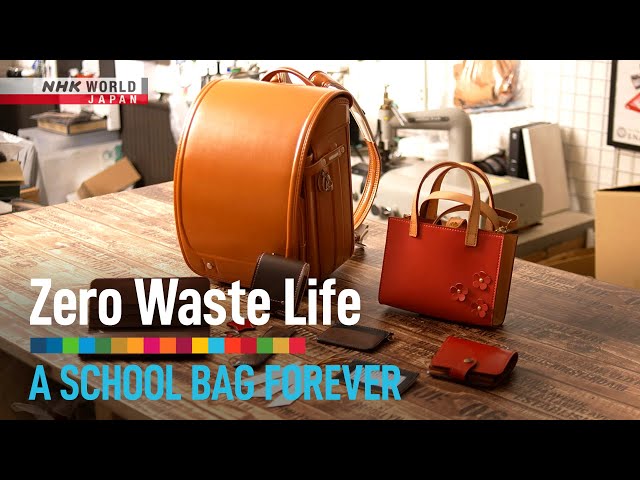 A School Bag Forever - Zero Waste Life