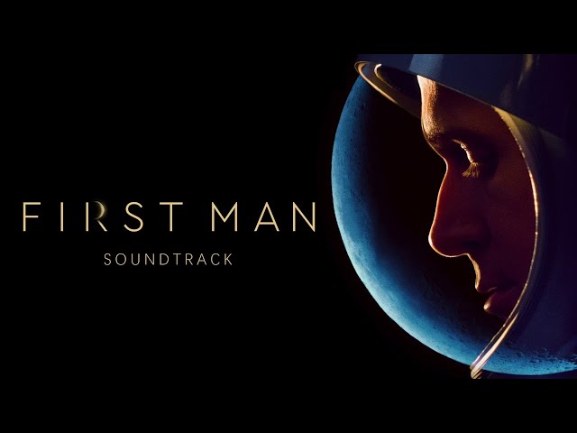 First Man Soundtrack