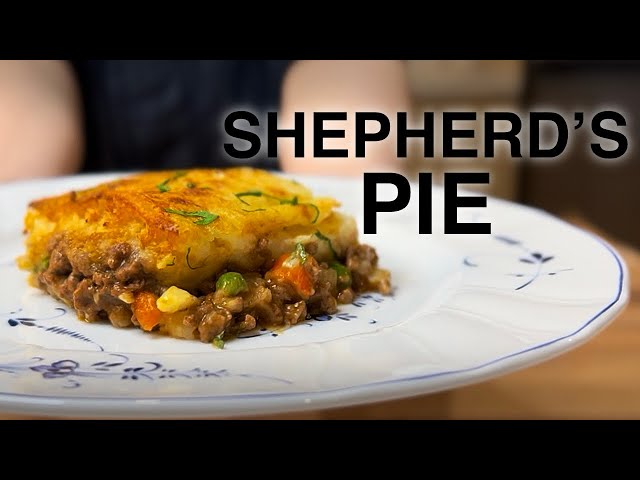 Shepherd's Pie | Perfect Dish For When You Have Too Many Potatoes