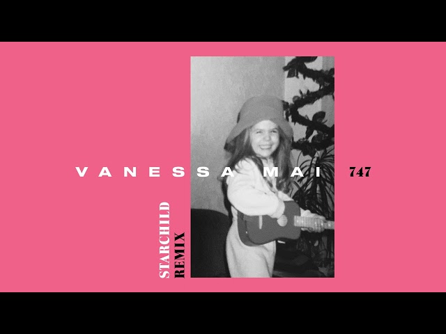 Vanessa Mai - 747 (Starchild Remix, Official Audio)