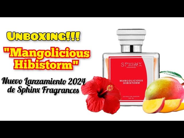 Unboxing "Mangolicious Hibistorm" de Sphinx Fragrances 🙆‍♀️🥭🌺