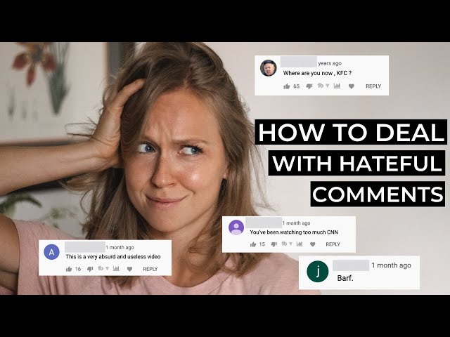 How To Deal With Hateful Comments On Social Media