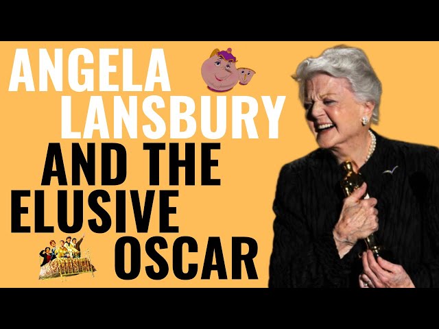 Angela Lansbury and the Elusive Oscar | A Tribute to a Legend