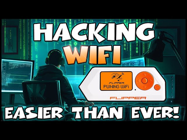 Flipper Zero Wifi Hacking has Never Been Easier!  Updated for 2024!