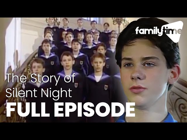 The Story Of Silent Night | FULL EPISODE