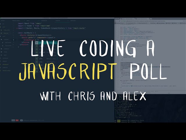 Live Coding a JavaScript Poll App with Chris and Alex (2/2) - Tutorial