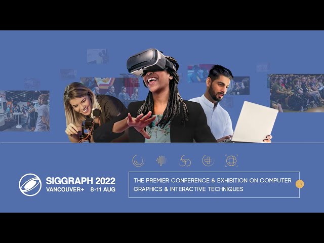 Submit Your Work to SIGGRAPH 2022
